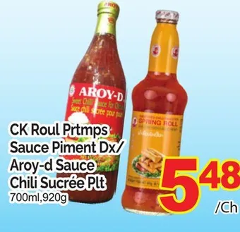 T&T Supermarket Ck roul prtmps sauce piment dx/aroy-d sauce chili sucrée plt, 700ml,920g offer