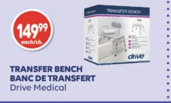 Wellwise by Shoppers Banc de transfert drive medical offer