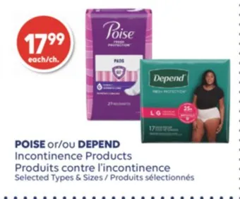 Wellwise by Shoppers Poise ou depend produits contre l'incontinence offer