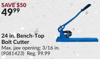 Princess Auto 24 in. bench-top bolt cutter offer