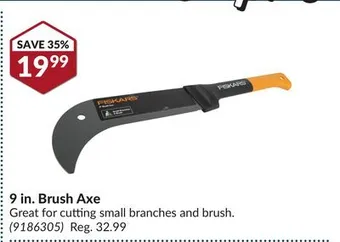 Princess Auto 9 in. brush axe offer