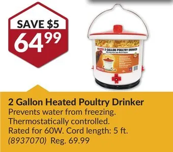 Princess Auto 2 gallon heated poultry drinker offer