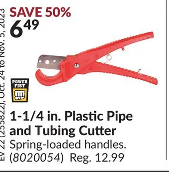 Princess Auto 1-1/4 in. plastic pipe and tubing cutter offer