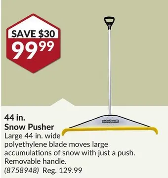 Princess Auto 44 in. snow pusher offer