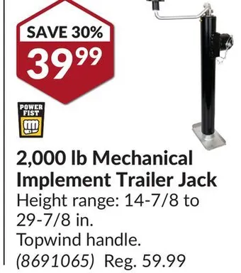 Princess Auto 2,000 lb mechanical implement trailer jack offer