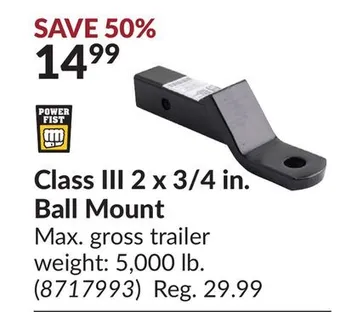 Princess Auto Class iii 2 x 3/4 in. ball mount offer