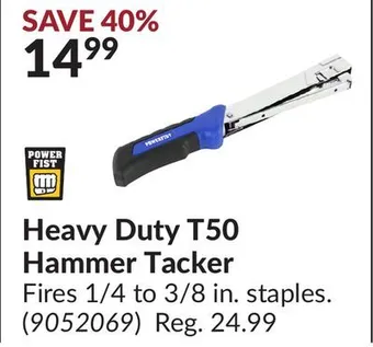 Princess Auto Heavy duty t50 hammer tacker offer