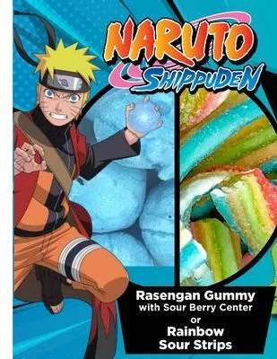 Showcase Rasengan gummy with sour berry center or rainbow sour strips offer