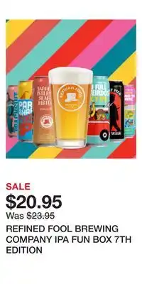 The Beer Store Refined fool brewing company ipa fun box 7th edition offer
