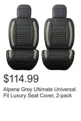 Costco Alpena grey ultimate universal fit luxury seat cover, 2-pack offer