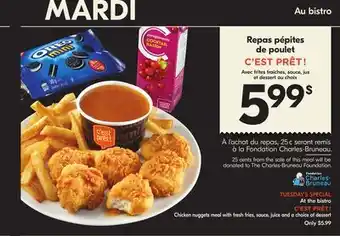 IGA Chicken nuggets meal with fresh fries, sauce, juice and a choice of dessert offer