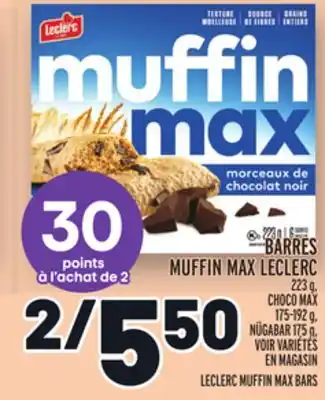 Metro Barres muffin max leclerc | leclerc muffin max bars offer
