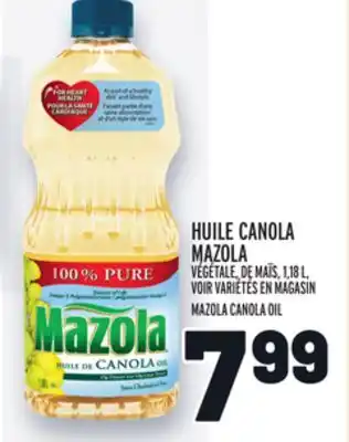 Metro Huile canola mazola | mazola canola oil offer