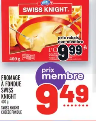Metro Fromage à fondue swiss knight | swiss knight cheese fondue offer