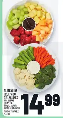 Metro Plateau de fruits ou de légumes | fruit or vegetable platter offer