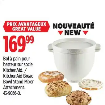 Canadian Tire Kitchenaid bread bowl stand mixer attachment offer