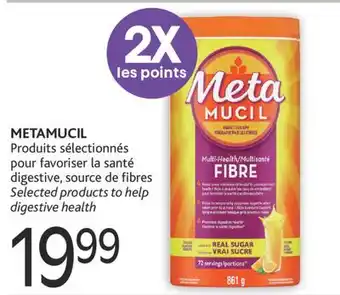 Brunet Metamucil produits sélectionnés pour favoriser la santé digestive, source de fibres offer