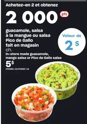 Provigo Guacamole, salsa à la mangue ou salsa pico de gallo fait en magasin offer