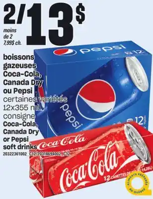 Provigo Boissons gazeuses coca-cola, canada dry ou pepsi, 12x355 ml offer