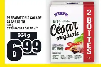 Super C Préparation à salade césar et tu | et tu caesar salad kit offer
