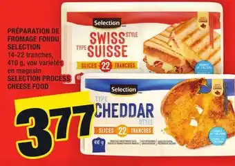 Super C Préparation de fromage fondu selection | selection process cheese food offer