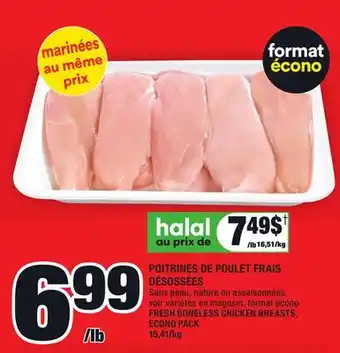 Super C Poitrines de poulet frais désossées | fresh boneless chicken breasts offer