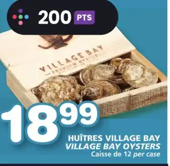 Marches Tradition Village bay oysters offer