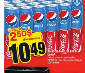 Super C Boisson gazeuse pepsi, coke | soft drink offer