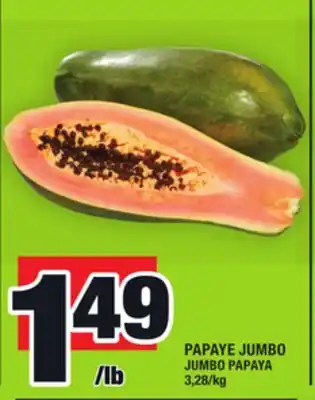 Super C Papaye jumbo | jumbo papaya offer