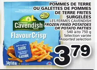 Marches Tradition Les fermes cavendish frozen fried potatoes or potato patties offer