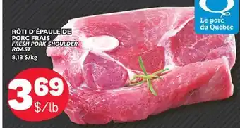 Marché Bonichoix Fresh pork shoulder roast offer