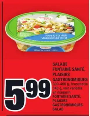 Super C Salade fontaine santé, plaisirs gastronomiques | fontaine santé, plaisirs gastronomiques salad offer