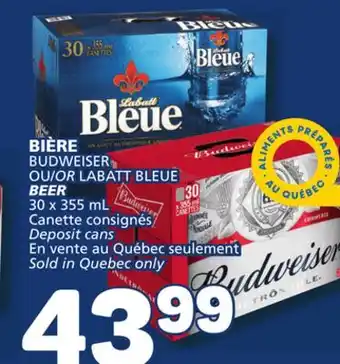 Marché Bonichoix Budweiser or labatt bleue beer offer