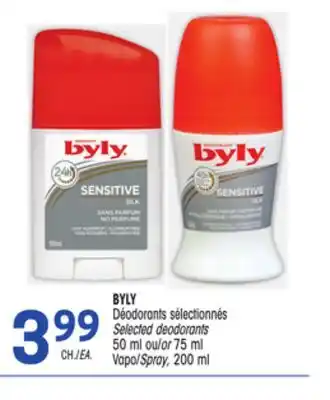 Uniprix Byly déodorants sélectionnés/ selected deodorants offer