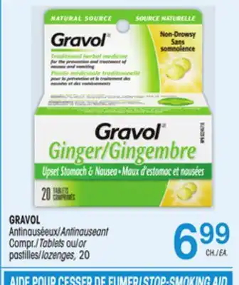 Uniprix Gravol antinauséeux/antinauseant compr./tablets ou/or pastilles/lozenges offer