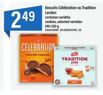 Maxi Biscuits célébration ou tradition leclerc, 240-350 g offer