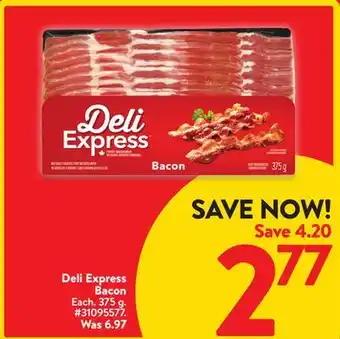 Walmart Deli express bacon offer