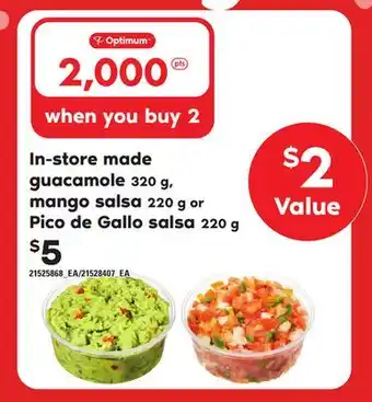Loblaws In-store made guacamole 320 g, mango salsa 220 g or pico de gallo salsa 220 g offer