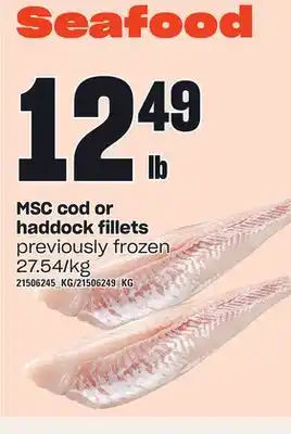 Loblaws Msc cod or haddock fillets offer