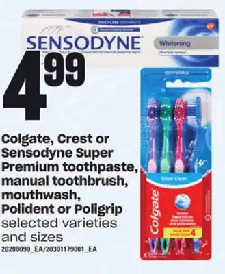 Loblaws Colgate, crest or sensodyne super premium toothpaste, manual toothbrush, mouthwash, polident or poligrip offer