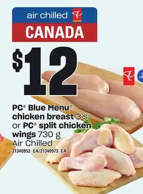 Loblaws Pc blue menu chicken breast 3's or pc split chicken wings 730 g offer