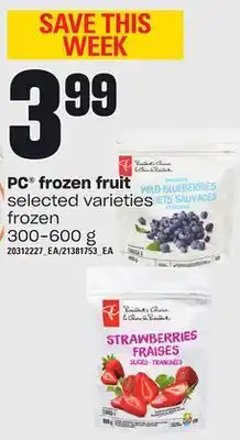 Loblaws Pc frozen fruit, 300-600 g offer