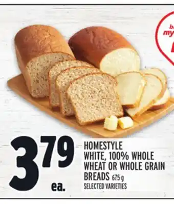 Metro Homestyle white, 100% whole wheat or whole grain breads offer