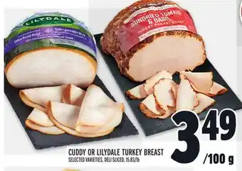 Metro Cuddy or lilydale turkey breast offer