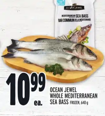 Metro Ocean jewel whole mediterranean sea bass offer