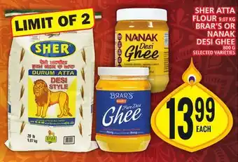 Food Basics Sher atta flour or brar's or nanak desi ghee offer