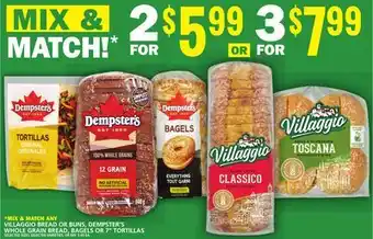 Food Basics Villaggio bread or buns, dempster's whole grain bread, bagels or 7 tortillas offer