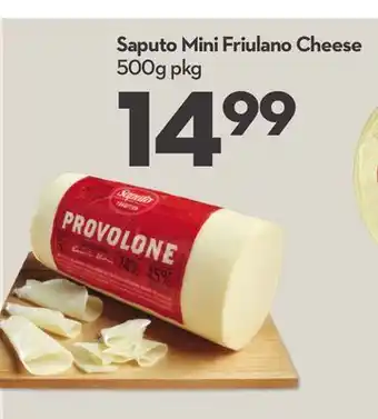 Longo's Saputo mini friulano cheese offer