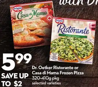 Longo's Dr. oetker ristorante or casa di mama frozen pizza offer