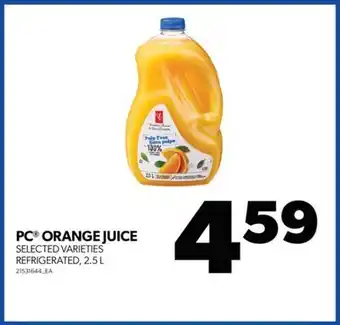 Real Canadian Superstore Pc orange juice, 2.5 l offer